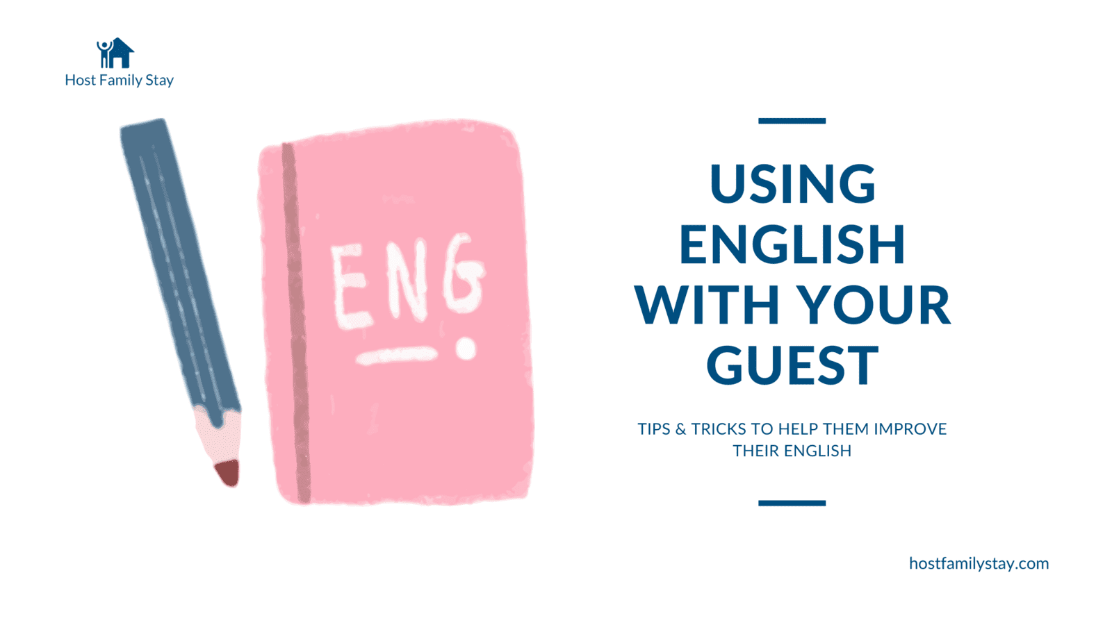 Using English With Your Homestay Guest